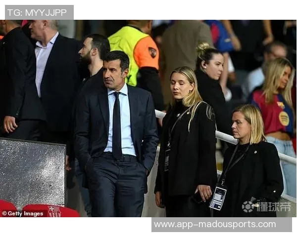 拉波尔塔回忆菲戈在巴萨的辉煌岁月强调生活必须向前看