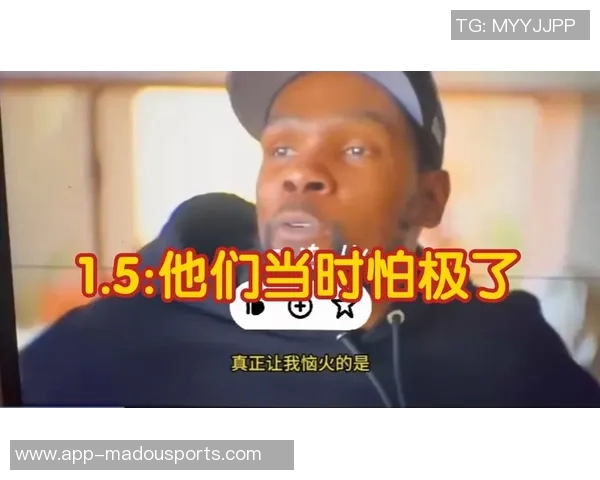 KD回忆哈登交易时刻直言詹韦表面祝贺内心却暗自欢喜 KD回忆哈登交易时刻直言詹韦表面祝贺内心却暗自欢喜